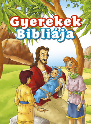 Bible for Young Readers (Hungarian)