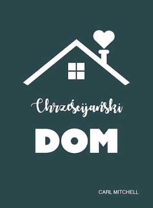 The Christian Home (Polish)