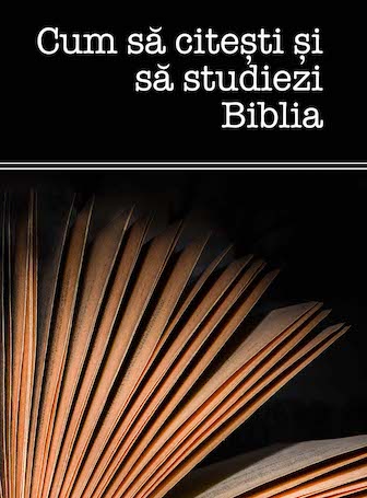 How to Read and Study the Bible (Romanian)