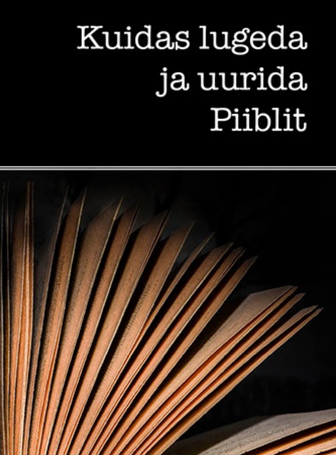 How to Read and Study the Bible (Estonian)